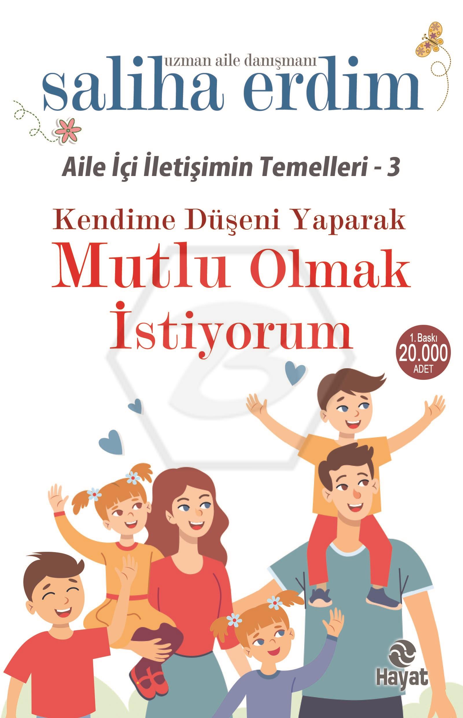 Mutlu Olmak İstiyorum