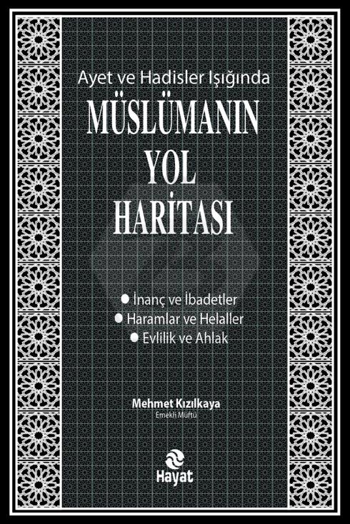 Müslümanın Yol Haritası