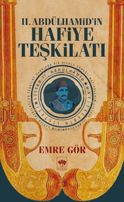 II. Abdülhamidin Hafiye Teşkilatı