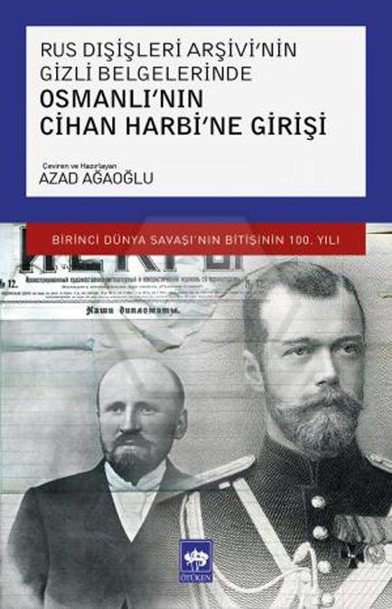 Osmanlının Cihan Harbine Girişi