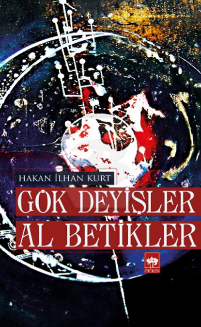 Gök Deyişler Al Betikler