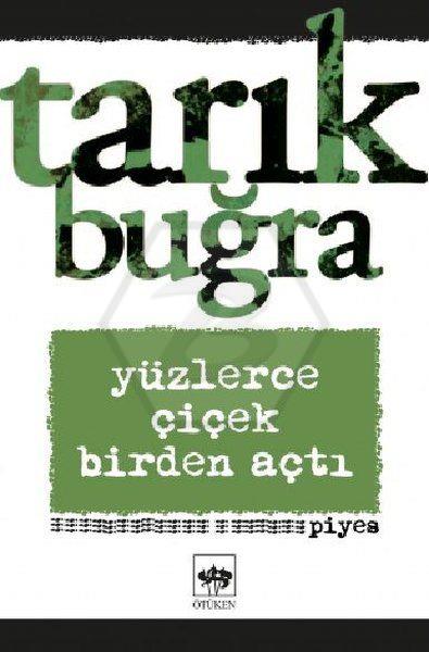 Yüzlerce Çiçek Birden Açtı