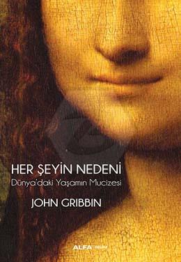 Her Şeyin Nedeni