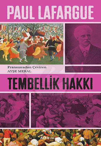 Tembellik Hakkı