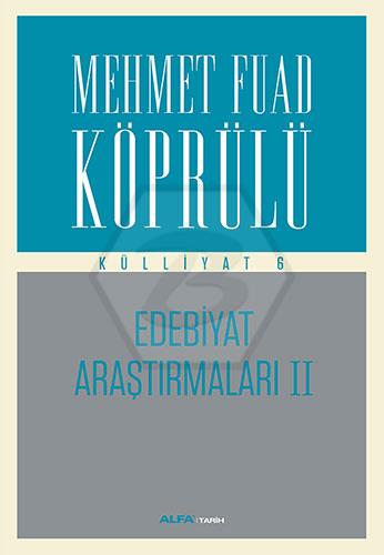 Mehmet Fuad Köprülü Külliyatı   6