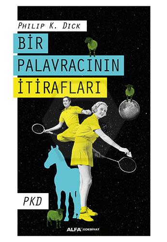 Bir Palavracının İtirafları