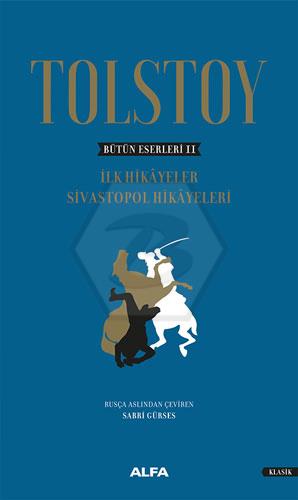 Tolstoy Bütün Eserleri 2 - Ciltli