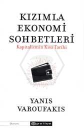 Kızımla Ekonomi Sohbetleri - Kapitalizmin Kısa Tar