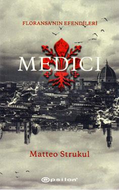 Medici - Floransa nın Efendileri