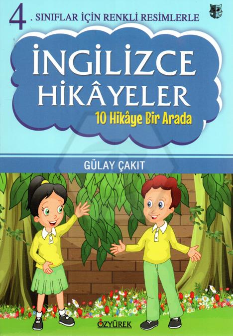 4.Sınıflar İçin Renkli Resimlerle İngilizce Hikayeler