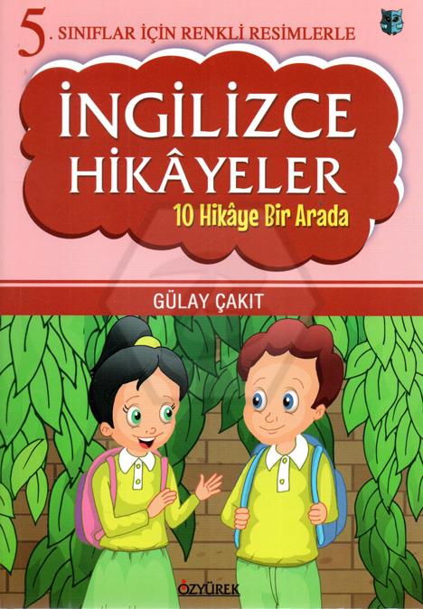 5.Sınıflar İçin Renkli Resimlerle İngilizce Hikayeler