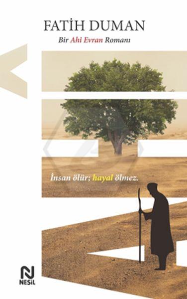 Ahi - Bir Ahi Evran Romanı