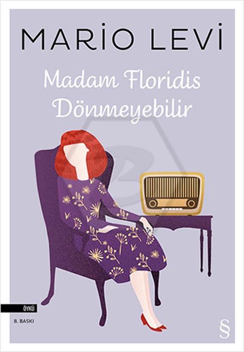 Madam Floridis Dönmeyebilir