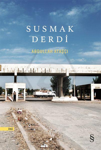 Susmak Derdi