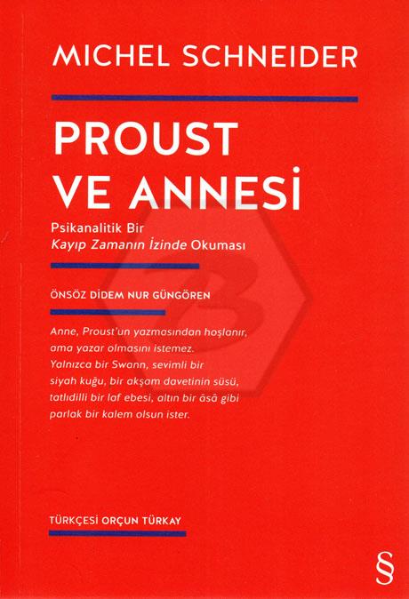 Proust ve Annesi