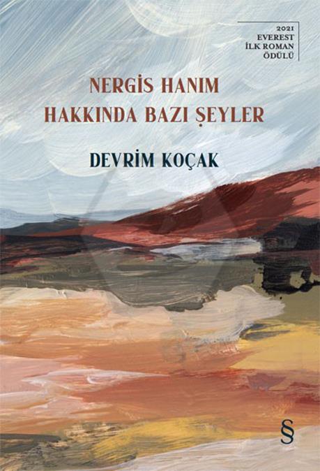 Nergis Hanım Hakkında Bazı Şeyler