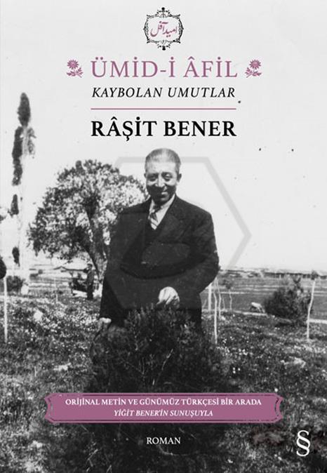 Ümid-i Afil: Kaybolan Umutlar