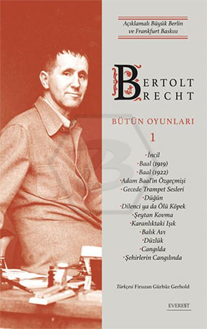 Bertolt Brecht Bütün Oyunları 1