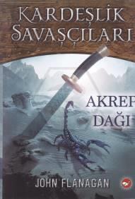 Kardeşlik Savaşçıları/05- Akrep Dağı