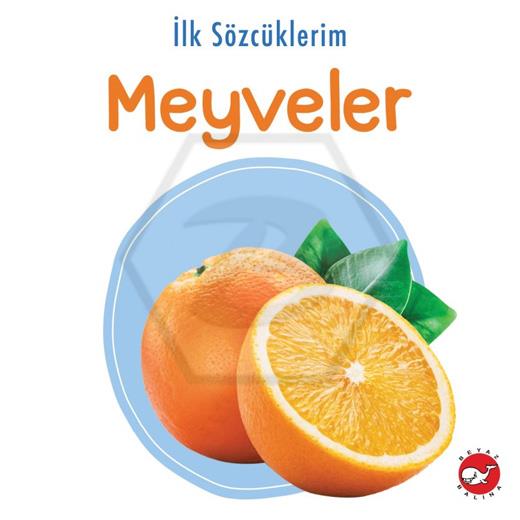 İlk Sözcüklerim – Meyveler