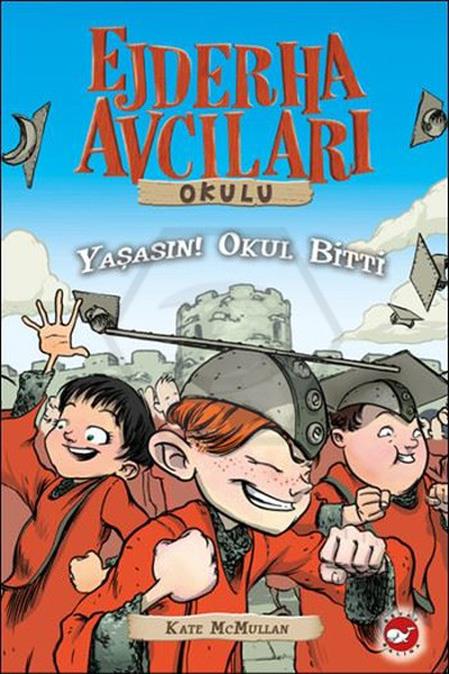 Ejderha Avcıları Okulu - yaşasın!Okul Bitti