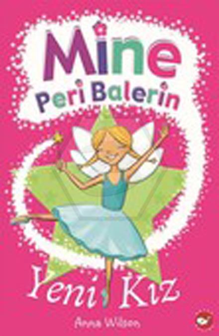 Mine Peri Balerin 1 - Yeni Kız