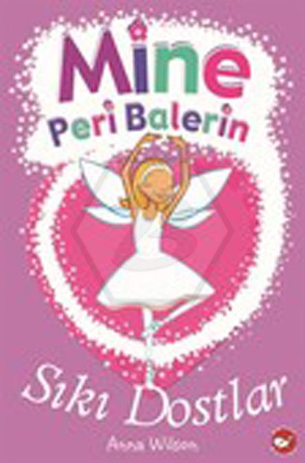 Mine Peri Balerin 3 - Sıkı Dostlar