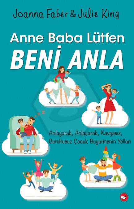 Anne Baba Lütfen Beni Anla