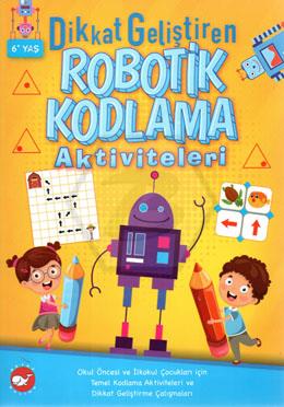 Robotik Kodlama Aktiviteleri 6+