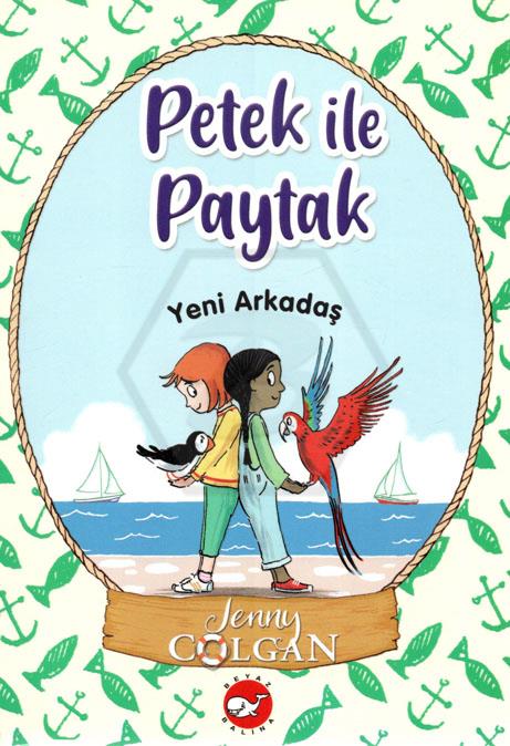 Petek İle Paytak-Yeni Arkadaş