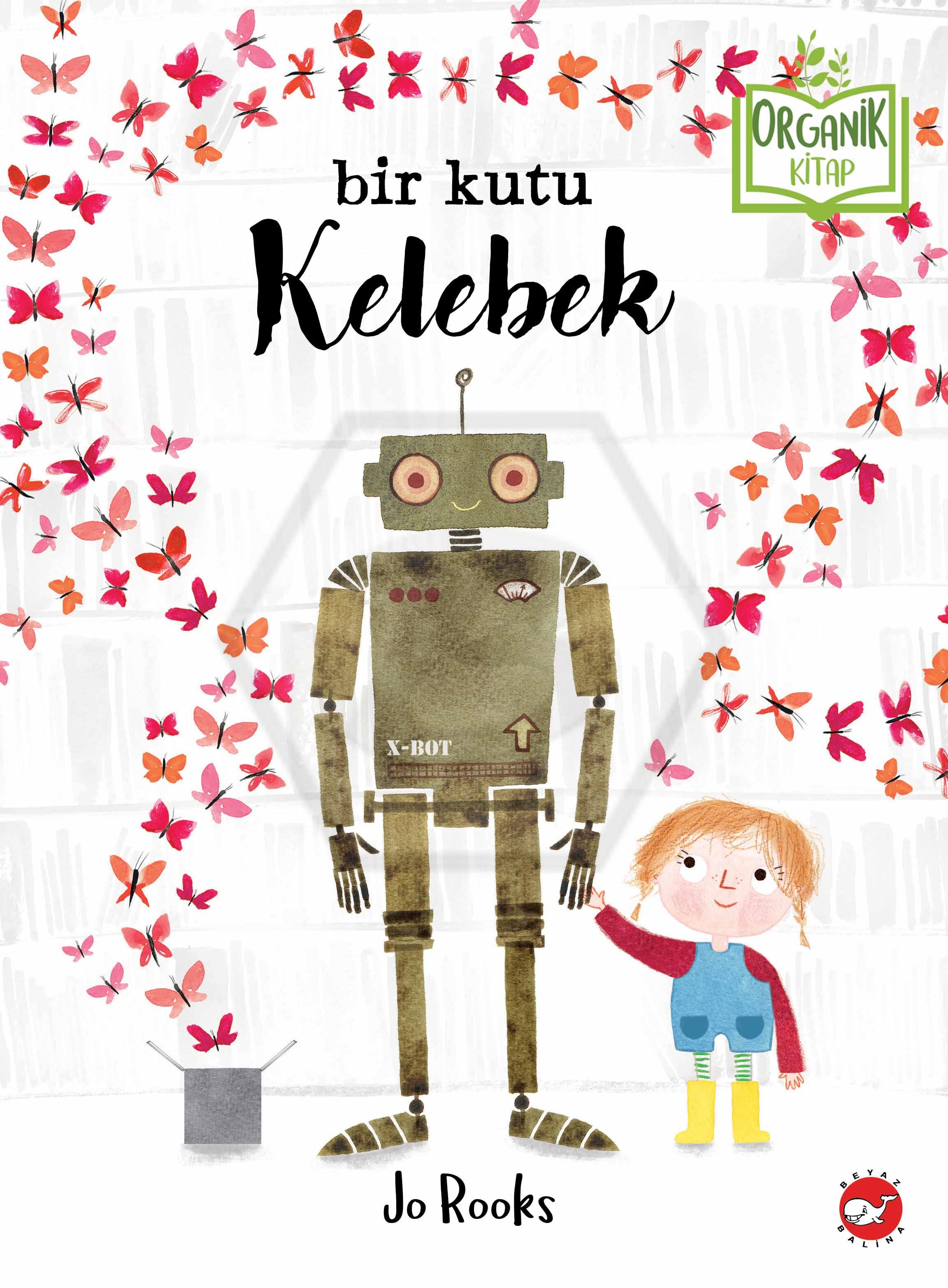 Bir Kutu Kelebek (Organik Kitap)