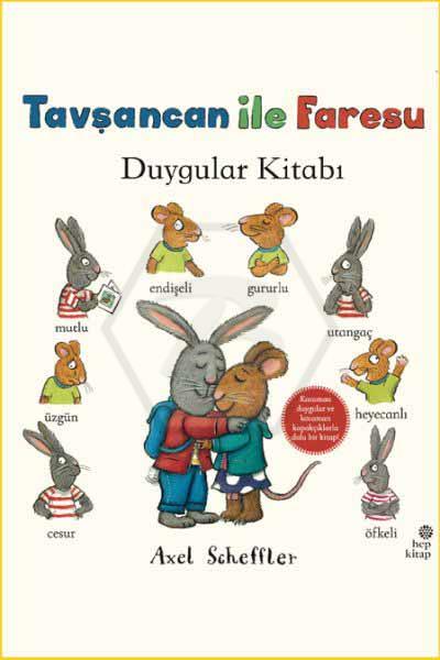 Tavşancan ile Faresu - Duygular Kitabı