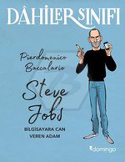 Dahiler Sınıfı - Steve Jobs Bilgisayara Can Veren Adam