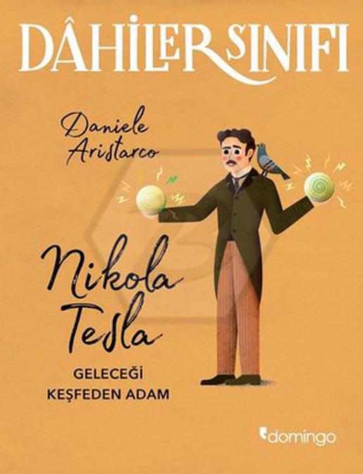 Dahiler Sınıfı - Nikola Tesla