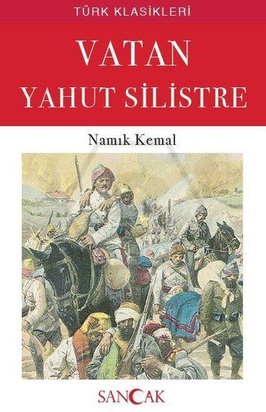 Vatan Yahut Silistre Türk Klasikleri