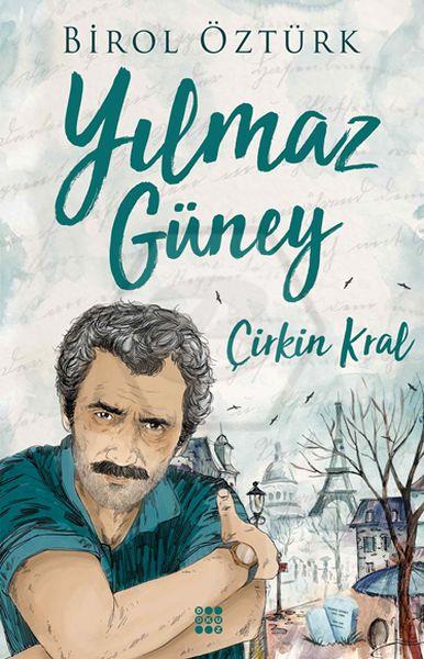 Yılmaz Güney Çirkin Kral