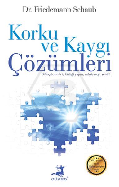 Korku Ve Kaygı Çözümleri