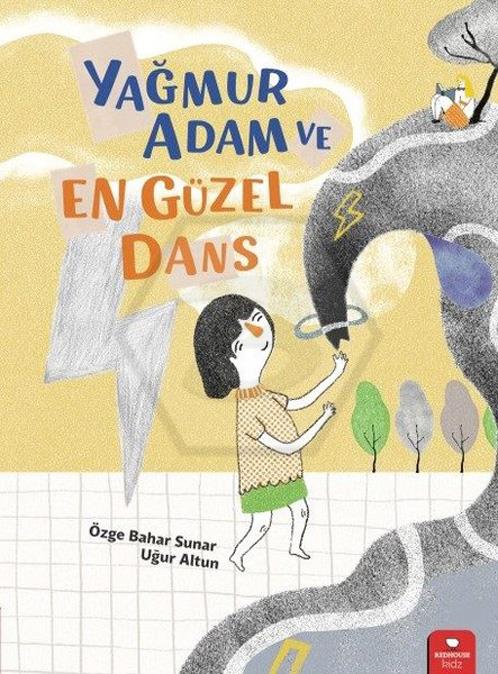 Yağmur Adam ve En Güzel Dans 