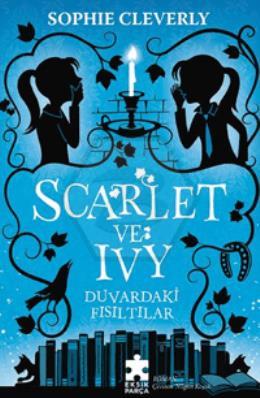 Duvardaki Fısıltılar - Scarlet ve Ivy