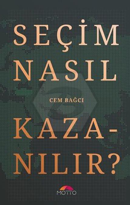 Seçim Nasıl Kazanılır?