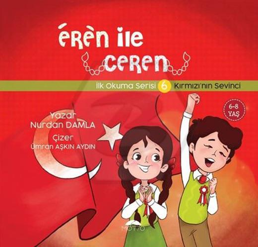 Eren İle Ceren 6 KırmızıNın Sevinci