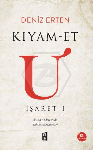 İşaret I - Kıyam-Et