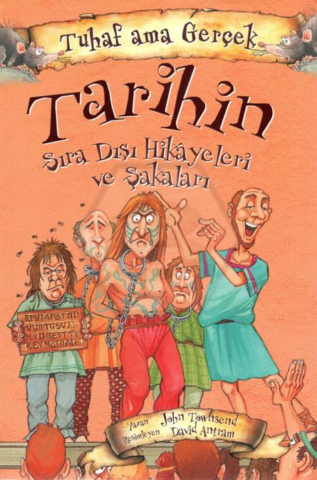 Tarihin Sıra Dışı Hikayeleri ve Şakaları