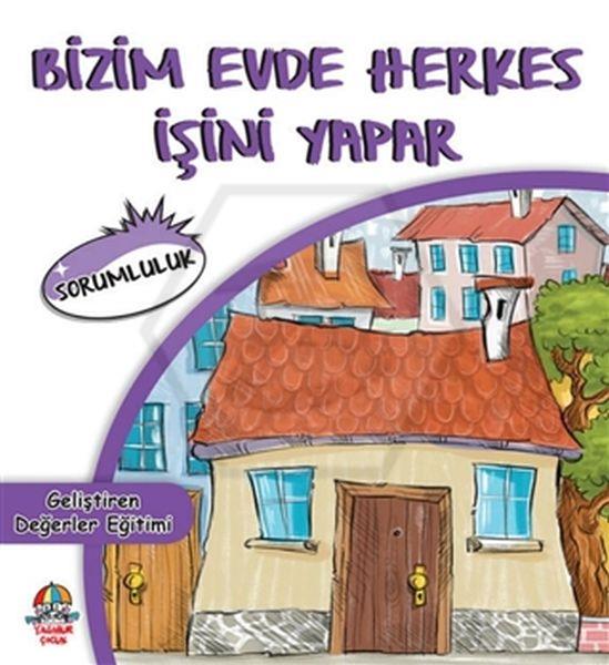 Bizim Evde Herkes İşini Yapar