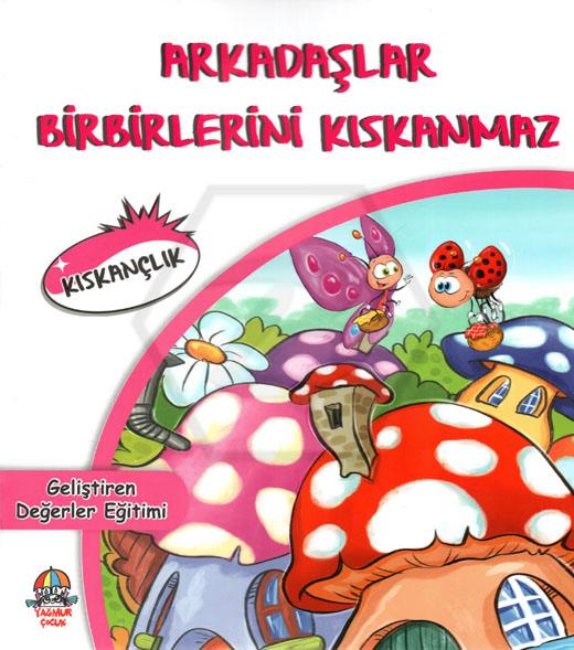 Arkadaşlar Birbirlerini Kıskanmaz