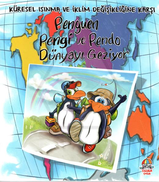 Penguen Pengi Ve Pendo Dunyayı Geziyor