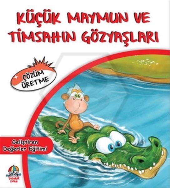 Küçük Maymun ve Timsahın Gözyaşları