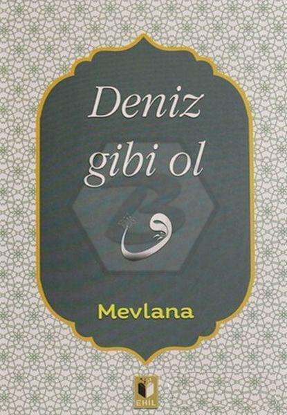 Deniz Gibi Ol