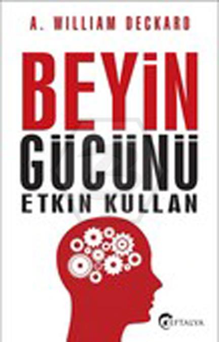 Beyin Gücünü Etkin Kullan 