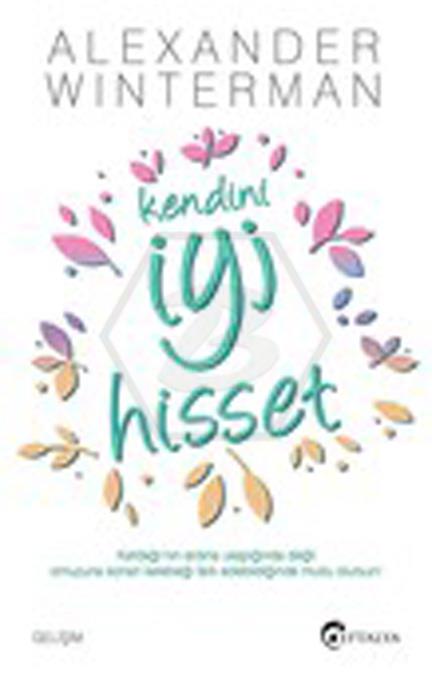 Kendini İyi Hisset